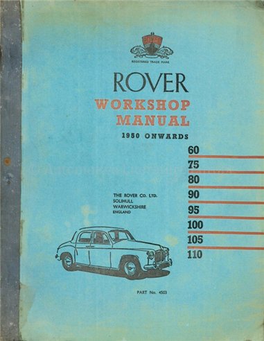 1964 ROVER 60 | 75 | 80 | 90 | 95 | 100 | 105 | 110 WERKPLAATSHANDBOEK ENGELS
