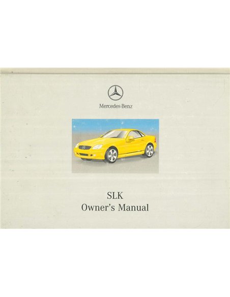 2000 MERCEDES BENZ SLK KLASSE INSTRUCTIEBOEKJE ENGELS