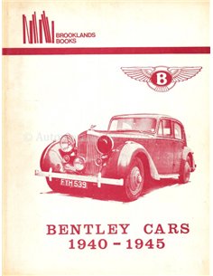 BENTLEY CARS 1940 - 1945  (BROOKLANDS)