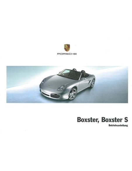 2008 PORSCHE BOXSTER INSTRUCTIEBOEKJE DUITS