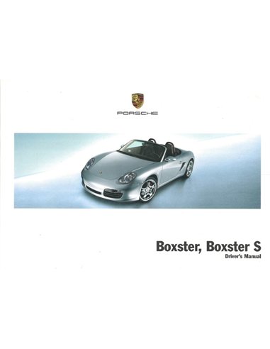 2006 PORSCHE BOXSTER | BOXSTER S OWNERS MANUAL ENGLISH