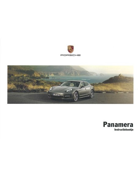 2012 PORSCHE PANAMERA BETRIEBSANLEITUNG NIEDERLÄNDISCH