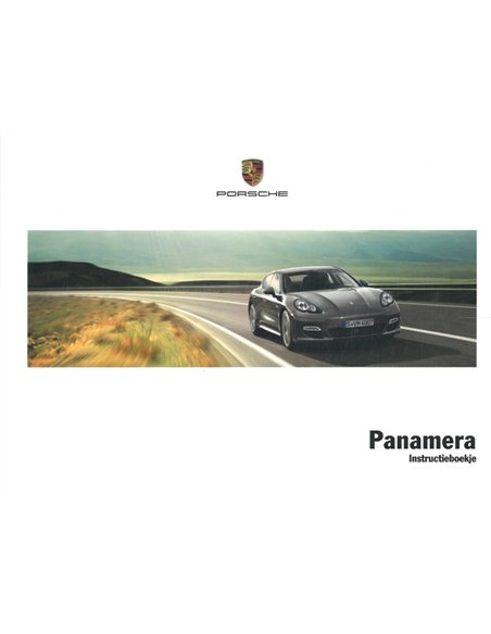 2013 PORSCHE PANAMERA BETRIEBSANLEITUNG NIEDERLÄNDISCH