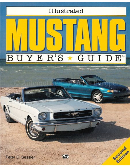 ILLUSTRATED MUSTANG BUYERS GUIDE
