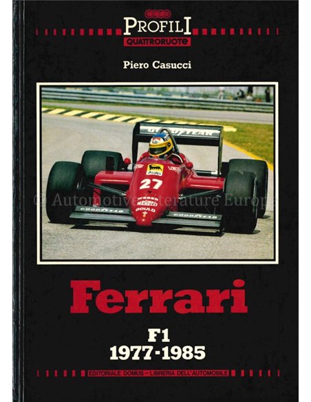 FERRARI F1 1977 - 1985, PROFILI QUATRORUOTE 