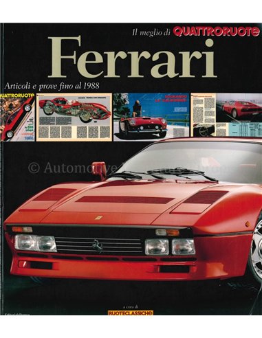 FERRARI ARTICOLI E PROVE FINO AL 1988 (QUATRORUOTE)