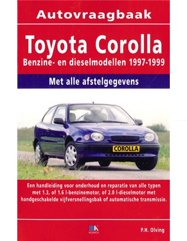 1997 - 1999 TOYOTA COROLLA BENZINE & DIESEL VRAAGBAAK NEDERLANDS