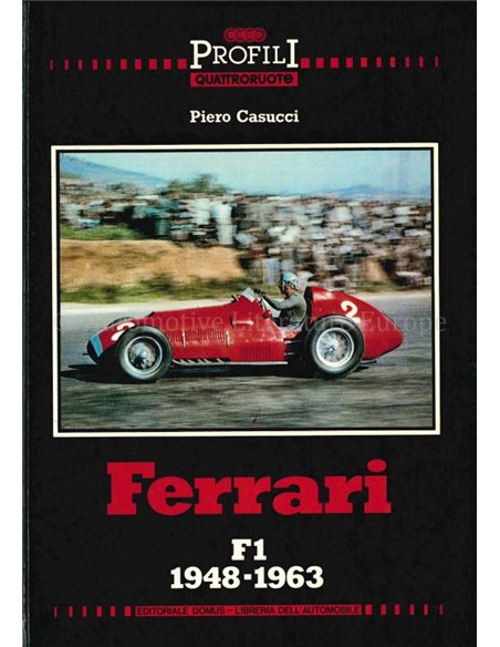 FERRARI F1 1948 - 1963, PROFILI QUATRORUOTE 