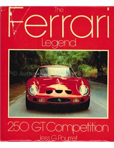 THE FERRARI LEGEND 250 GT COMPETITION