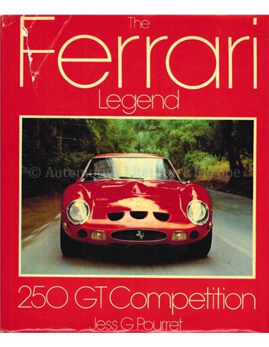 THE FERRARI LEGEND 250 GT COMPETITION