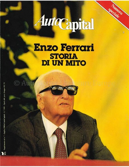 ENZO FERRARI, STORIA DI UN MITO (AUTO CAPITAL)