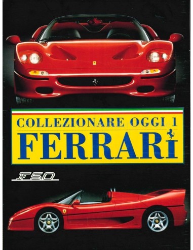 COLLEZIONARE OGGI I FERRARI
