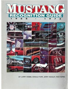 MUSTANG RECOGNITION GUIDE 1965-1973