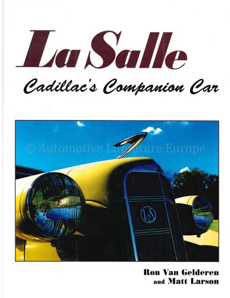 LA SALLE, CADILLAC'S COMPANION CAR