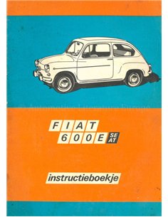 1970 FIAT 600 E INSTRUCTIEBOEKJE NEDERLANDS
