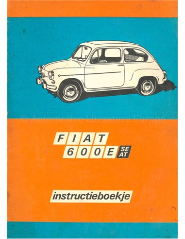 1970 FIAT 600 E INSTRUCTIEBOEKJE NEDERLANDS