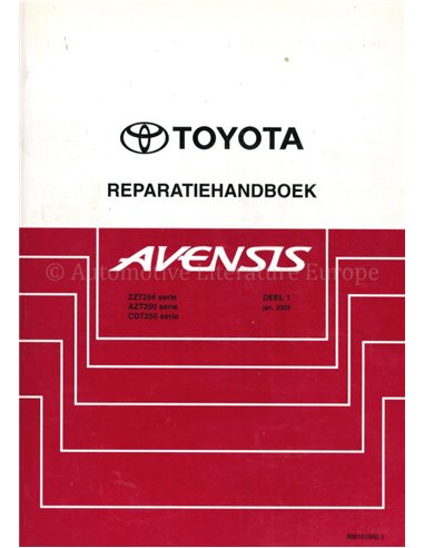 2003 TOYOTA AVENSIS WERKPLAATSHANDBOEK NEDERLANDS (DEEL 1)