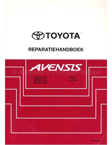 2003 TOYOTA AVENSIS WERKSTATTHANDBUCH NIEDERLÄNDISCH (TEIL 3)