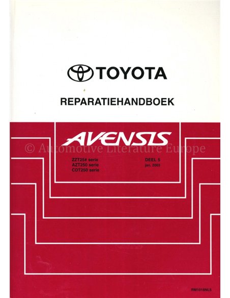 2003 TOYOTA AVENSIS WERKPLAATSHANDBOEK NEDERLANDS (DEEL 5)
