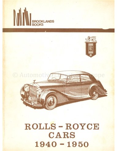 ROLLS-ROYCE CARS 1940 - 1950 (BROOKLANDS)