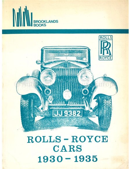 ROLLS-ROYCE CARS 1930 - 1935 (BROOKLANDS)