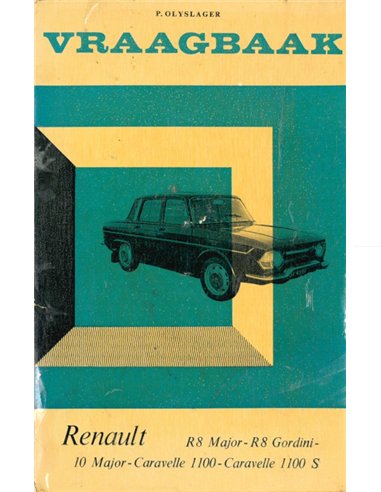 1964-1966 RENAULT R8 MAJOR | R8 GORDINI | R 10 MAJOR | CARAVELLE 1100 | CARAVELLE 1100 S  REPARATURANLEITUNG NIEDERLÄNDISCH