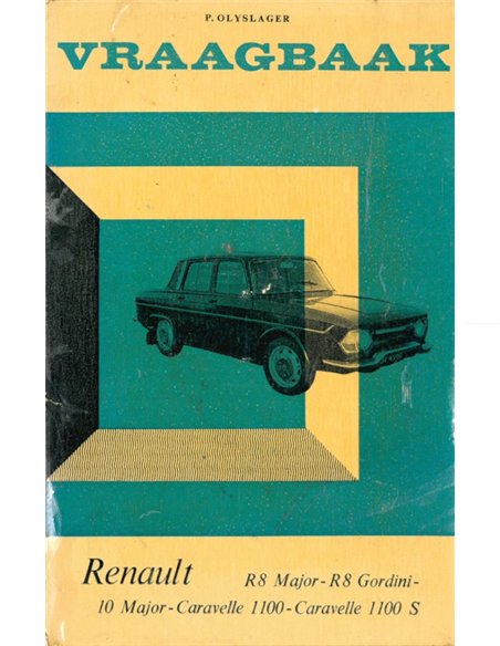 1964-1966 RENAULT R8 MAJOR | R8 GORDINI | R 10 MAJOR | CARAVELLE 1100 | CARAVELLE 1100 S  REPARATURANLEITUNG NIEDERLÄNDISCH