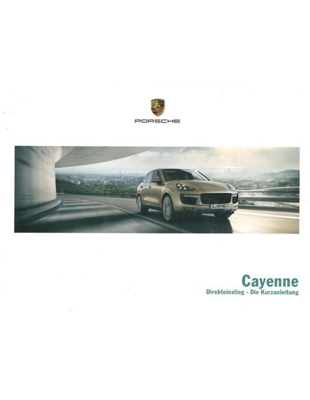 2015 PORSCHE CAYENNE VERKORT INSTRUCTIEBOEKJE DUITS