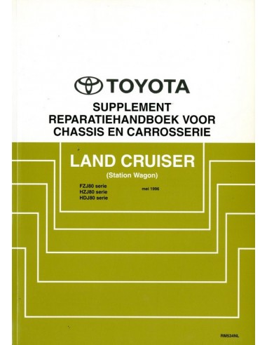 1996 TOYOTA LANDCRUISER STATION WAGON  CHASSIS & CAROSSERIE WERKPLAATSHANDBOEK NEDERLANDS