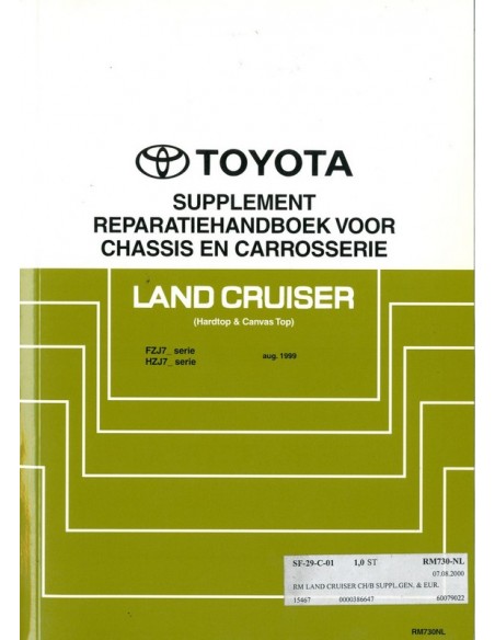 1999 TOYOTA LANDCRUISER CHASSIS & CAROSSERIE WERKPLAATSHANDBOEK NEDERLANDS