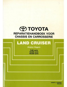 1990 TOYOTA LANDCRUISER STATION WAGON  CHASSIS & CARROSSERIE WERKPLAATSHANDBOEK NEDERLANDS