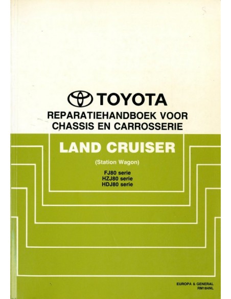 1990 TOYOTA LANDCRUISER STATION WAGON FAHRWERK & KAROSSERIE WERKSTATTHANDBUCH NIEDERLÄNDISCH