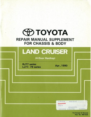 1990 TOYOTA LANDCRUISER CHASSIS & CAROSSERIE WERKPLAATSHANDBOEK ENGELS