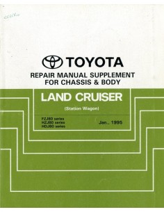 1995 TOYOTA LANDCRUISER STATION WAGON CHASSIS & CAROSSERIE WERKPLAATSHANDBOEK ENGELS