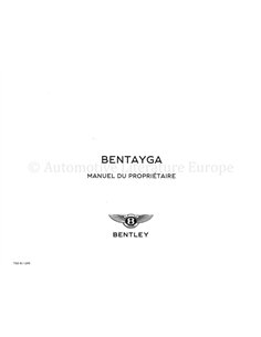 2016 BENTLEY BENTAYGA OWNERS MANUAL FRENCH 2