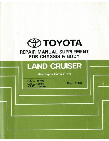1993 TOYOTA LANDCRUISER CHASSIS & CAROSSERIE WERKPLAATSHANDBOEK ENGELS