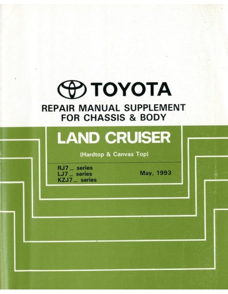 1993 TOYOTA LANDCRUISER CHASSIS & CAROSSERIE WERKPLAATSHANDBOEK ENGELS