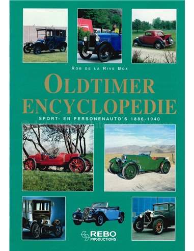 OLDTIMER ENCYCLOPEDIE, SPORT- EN PERSONENAUTO'S 1886 - 1940