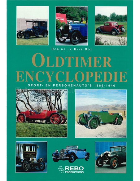 OLDTIMER ENCYCLOPEDIE, SPORT- EN PERSONENAUTO'S 1886 - 1940