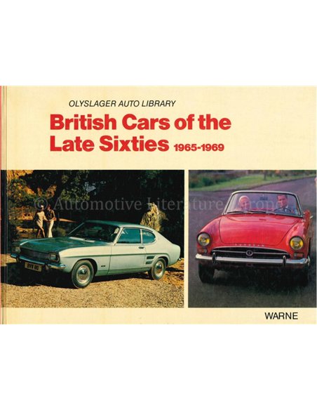 BRITISH CARS OF THE LATE SIXTIES 1965 - 1969