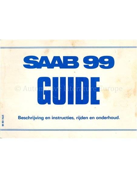 1980 SAAB 99 SALOON OWNERS MANUAL DUTCH