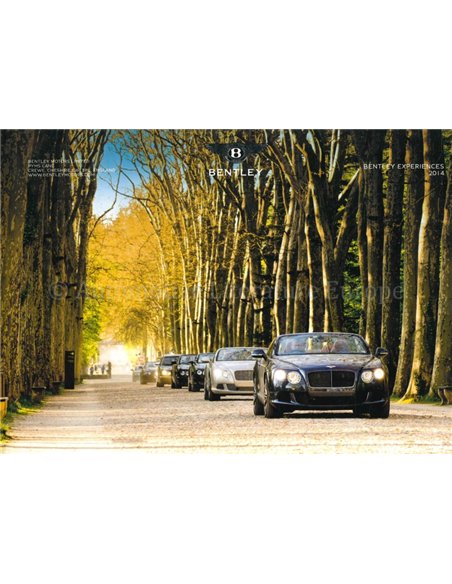 2014 BENTLEY EXPERIENCES HARDBACK BROCHURE ENGLISH