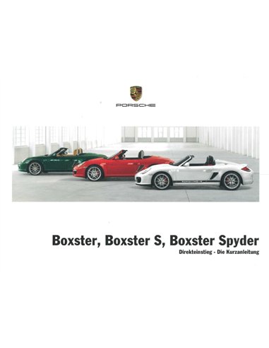 2012 PORSCHE BOXSTER | BOXSTER S | BOXSTER VERKORT INSTRUCTIEBOEKJE DUITS