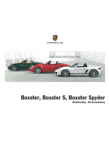 2012 PORSCHE BOXSTER | BOXSTER S | BOXSTER SPYDER QUICK GUIDE GERMAN