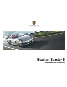 2013 PORSCHE BOXSTER | BOXSTER S VERKORT INSTRUCTIEBOEKJE DUITS