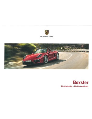2016 PORSCHE BOXSTER VERKORT INSTRUCTIEBOEKJE DUITS