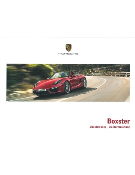 2016 PORSCHE BOXSTER VERKORT INSTRUCTIEBOEKJE DUITS