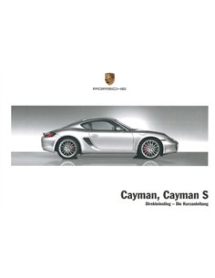 2008 PORSCHE CAYMAN | CAYMAN S VERKORT INSTRUCTIEBOEKJE DUITS