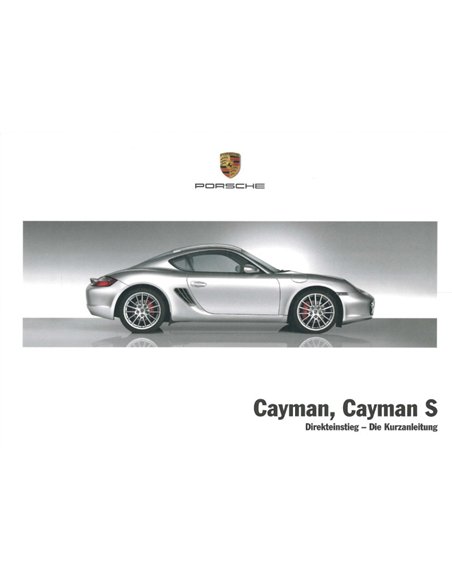 2008 PORSCHE CAYMAN | CAYMAN S VERKORT INSTRUCTIEBOEKJE DUITS