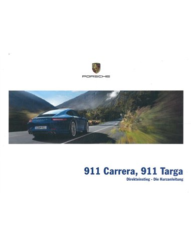 2015 PORSCHE 911 CARRERA | 911 TARGA VERKORT INSTRUCTIEBOEKJE DUITS